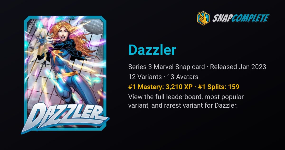 Dazzler: Marvel Snap Card Stats & Variants