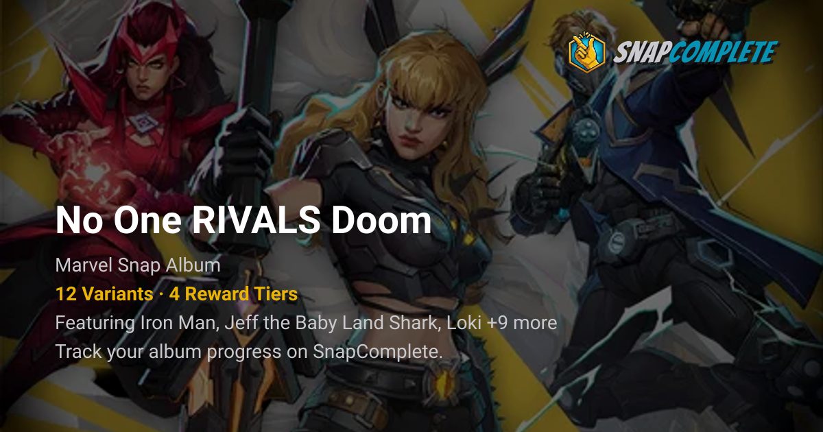 Marvel Rivals Album No One RIVALS Doom Album | Marvel Snap | SnapComplete